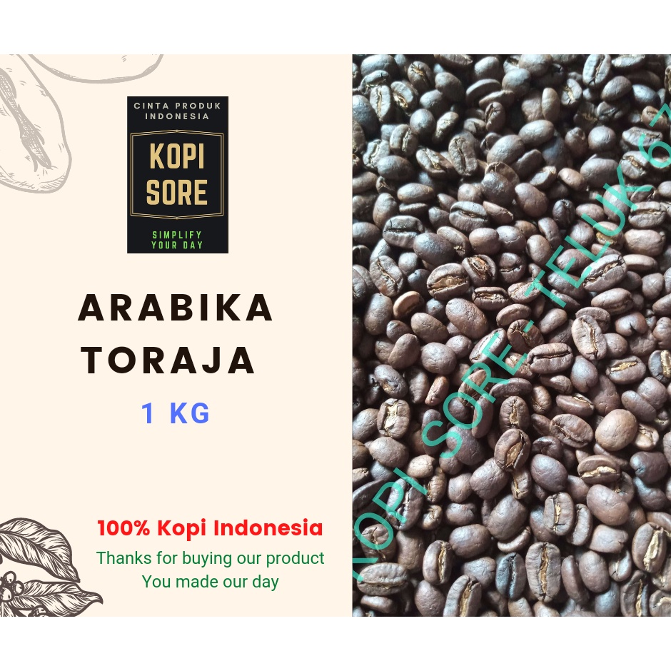 Kopi ARABIKA TORAJA 1 Kg - Fresh Roasted.