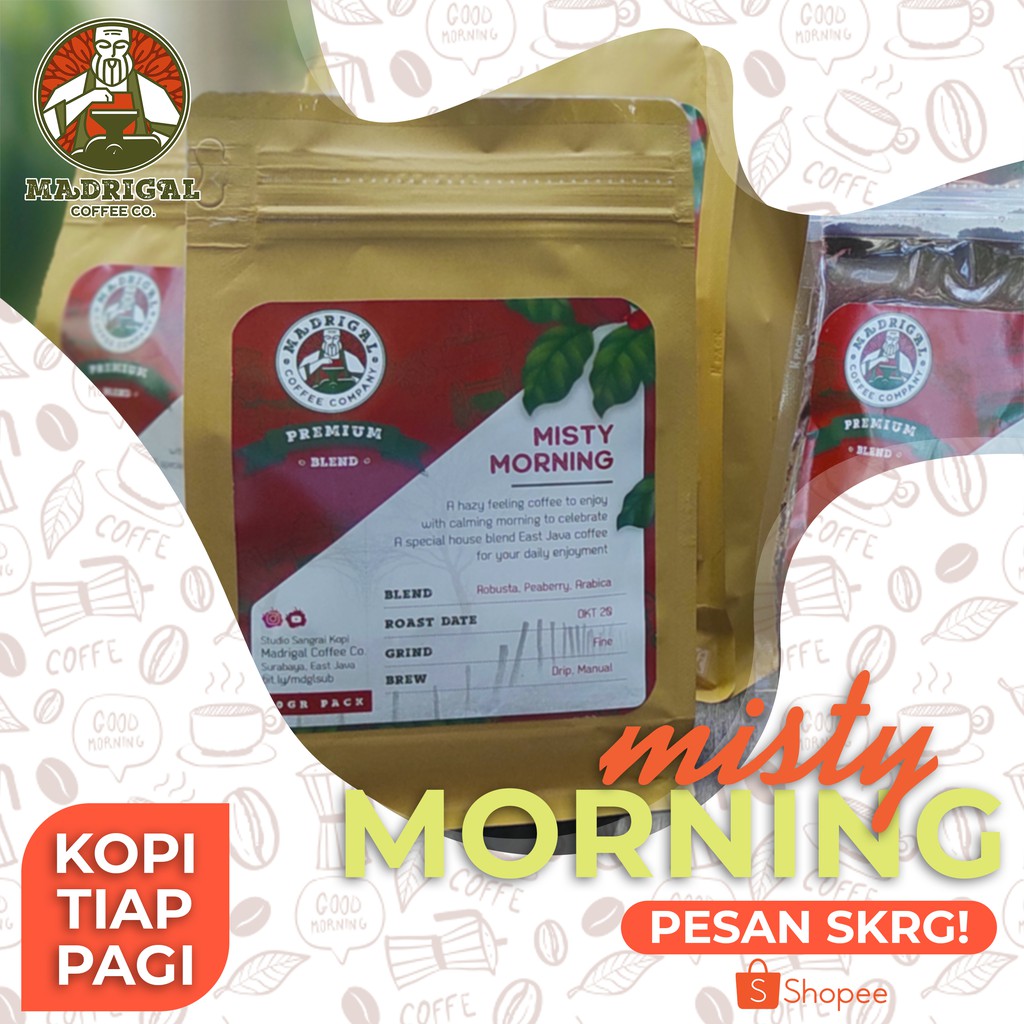 

House Blend Coffee Misty Morning Robusta Arabica Blend 250gr