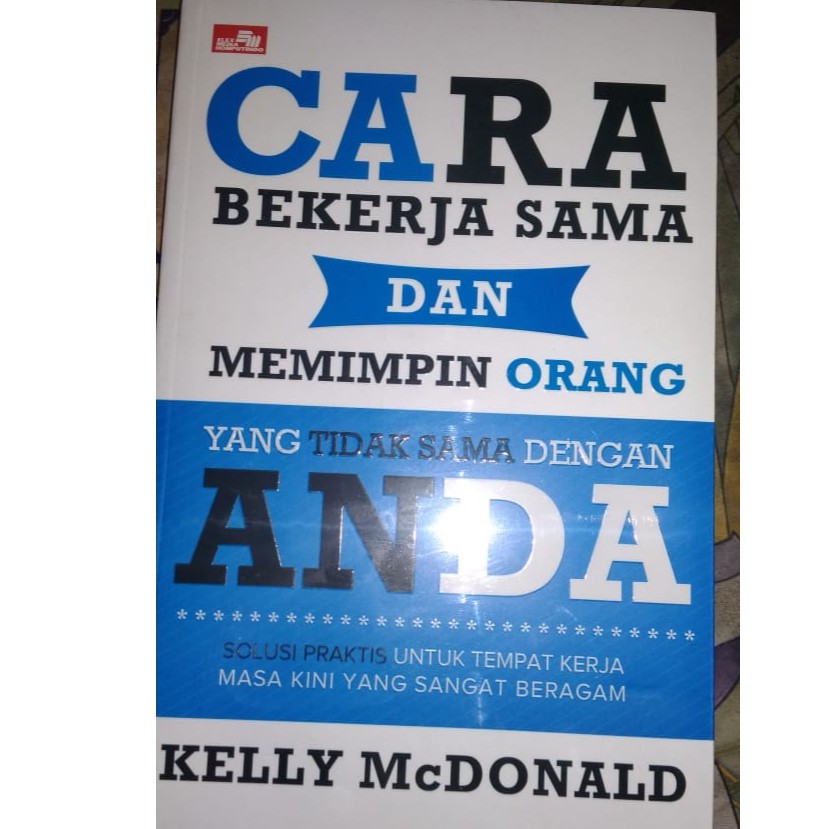 Cara Bekerja Sama Dan Memimpin Orang Yang Tidak Sama Dengan Anda 85k Shopee Indonesia