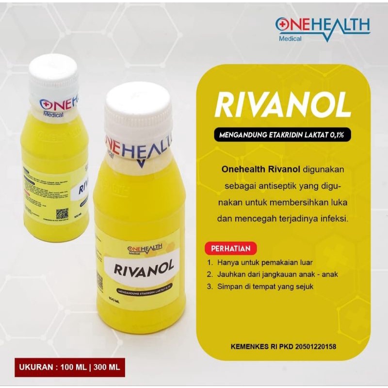 Rivanol 100 ml &amp; 300 ml Onehealth