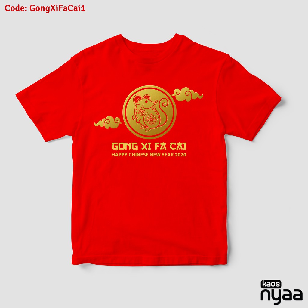 

Kaosnyaa Imlek /Sincia/Gong Xi Fa Cai 2020