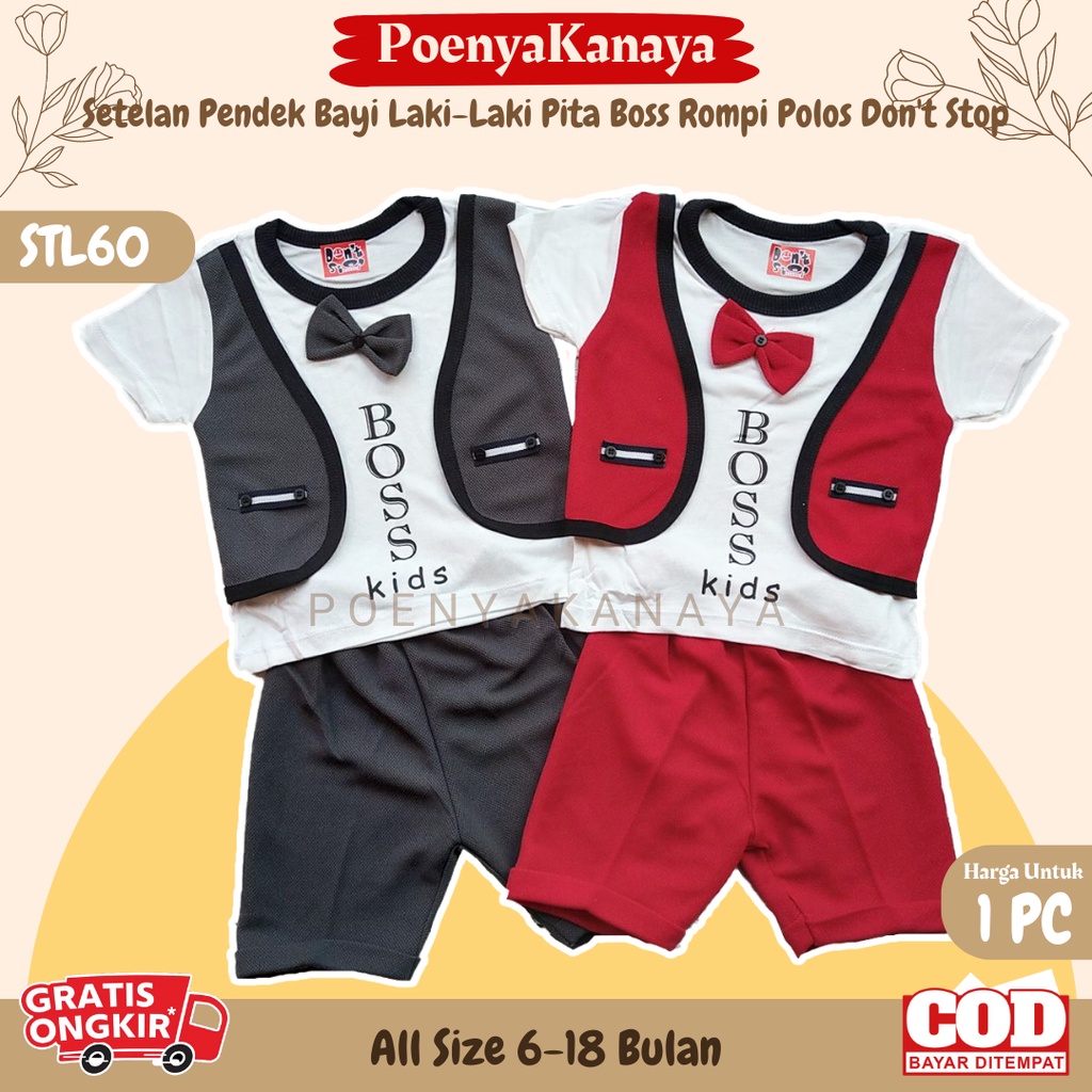 Setelan Baju Pendek Bayi Laki Laki PITA BOSS ROMPI POLOS Don't Stop 6-18 Bulan STL60