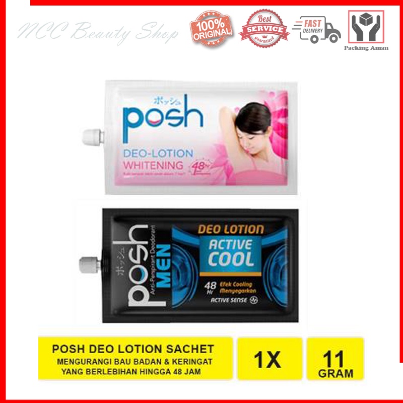 * NCC * POSH Deodorant Deo Lotion Whitening Perawatan Anti Bau Ketek Ketiak Saset - Kemasan Sachet