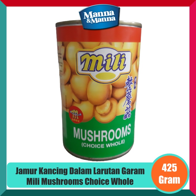

Jamur Kancing Dalam Larutan Garam Mili Choice Whole Mushrooms - 425 Gram