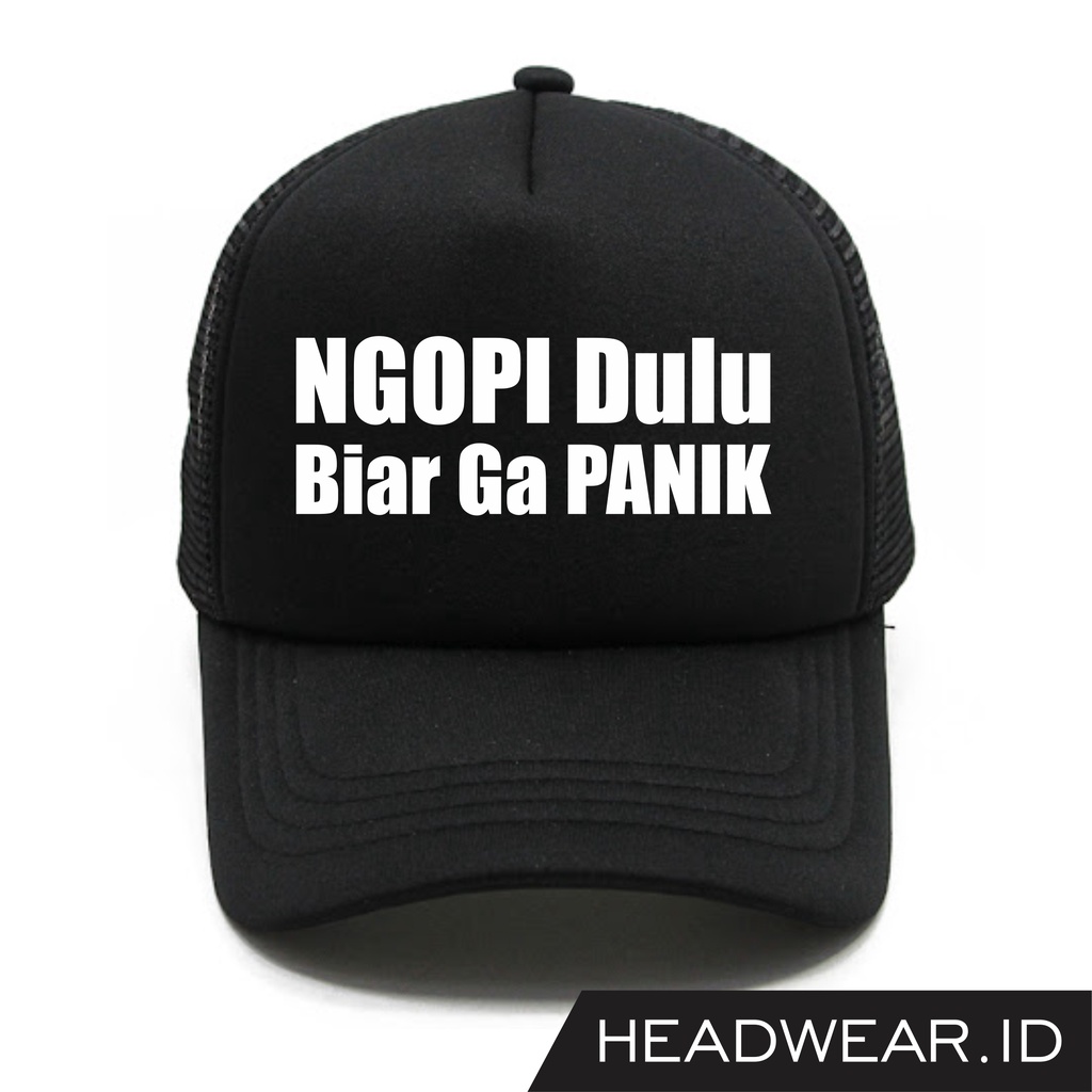 Topi Jaring Trucker Kata-kata Custom "Ngopi dulu biar ga panik"
