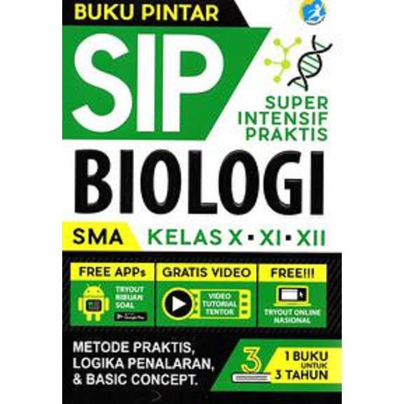 Buku Pintar SIP Biologi, Fisika & Kimia SMA Kelas 10, 11 & 12-Biologi SMA