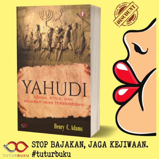 Yahudi Agama Etnis Dan Sejarah Yang Tersembunyi - Henry C Adams