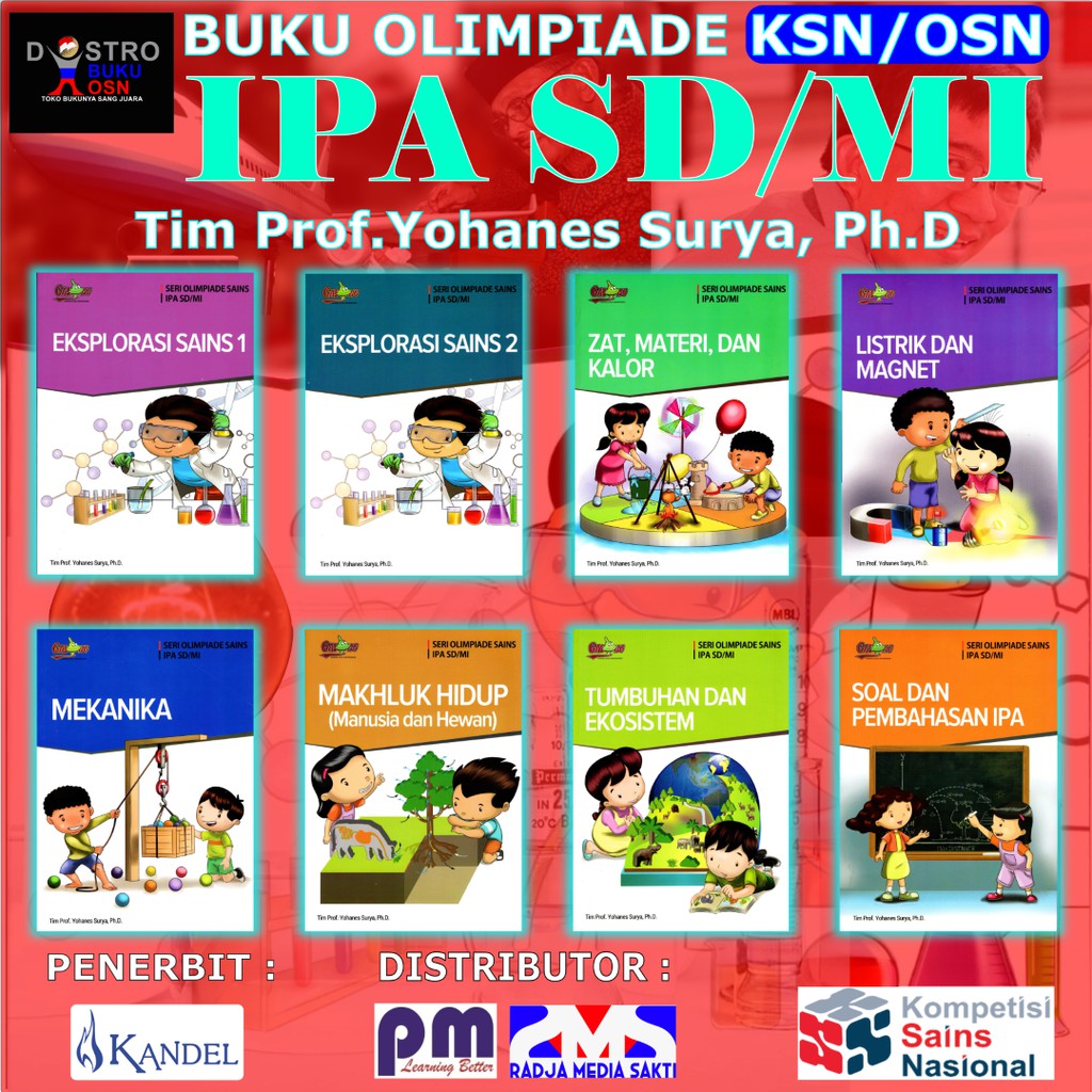 BUKU KSN OSN OLIMPIADE SAINS IPA SD MI  TIM Prof Yohanes Surya Ph D METODE GASING