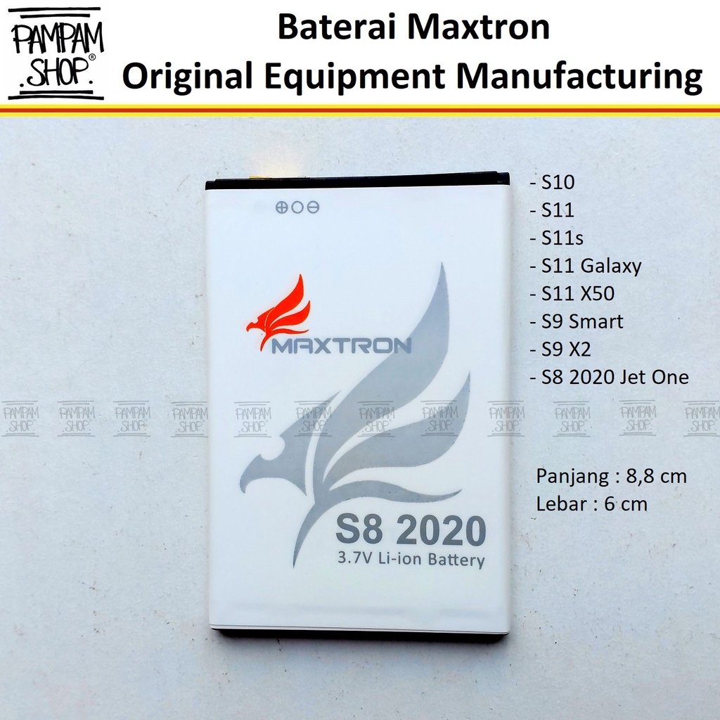 Baterai Maxtron S8 2020 S10 S11 S11S Galaxy S9 Smart X2 Jet One Original OEM Batre Batrai Ori