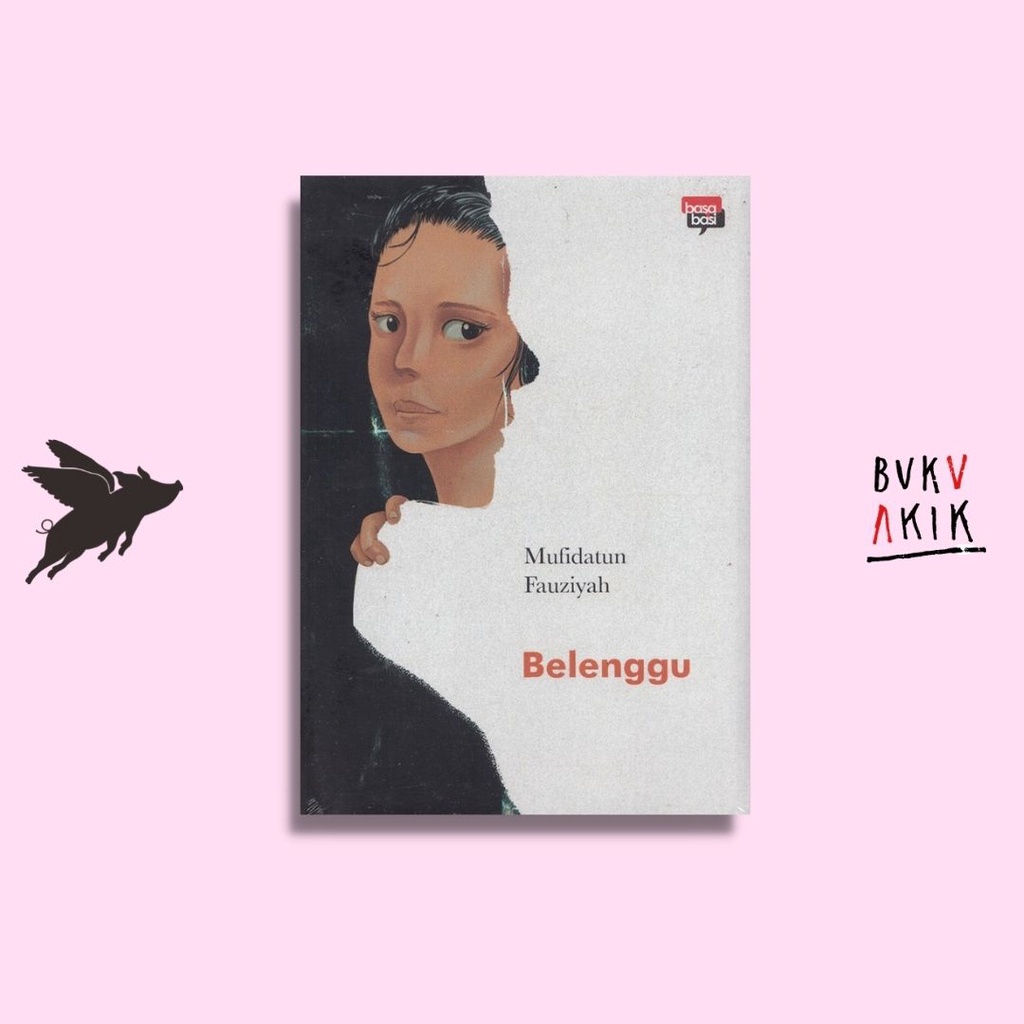 Novel Belenggu - Mufidatun Fauziyah