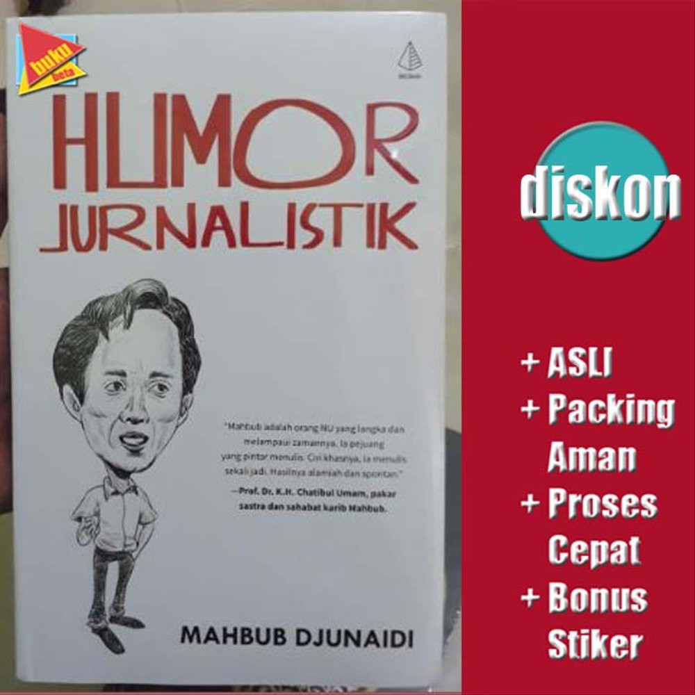 Humor Jurnalistik - Mahbub Djunaidi