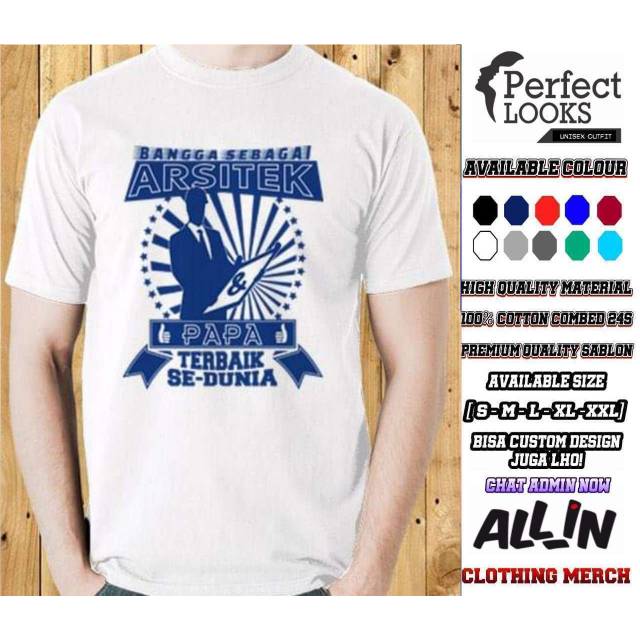 KAOS PROFESI ARSITEK BANGHA MENJADI ARSITEK PAPA TERBAIK SEDUNIA KAOS ARSITEK KEREN