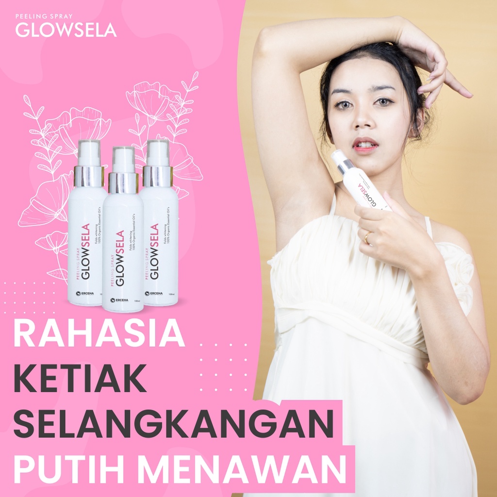 Pemutih Pencerah Kulit Bokong Selangkangan Ketiak Leher  GLOWSELA SPRAY