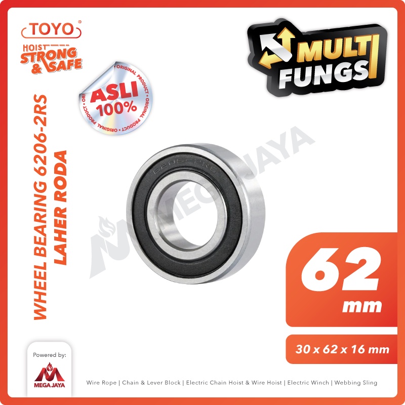 TOYO Wheel Bearing 6206-2RS / Laher Roda Hand Pallet 62mm