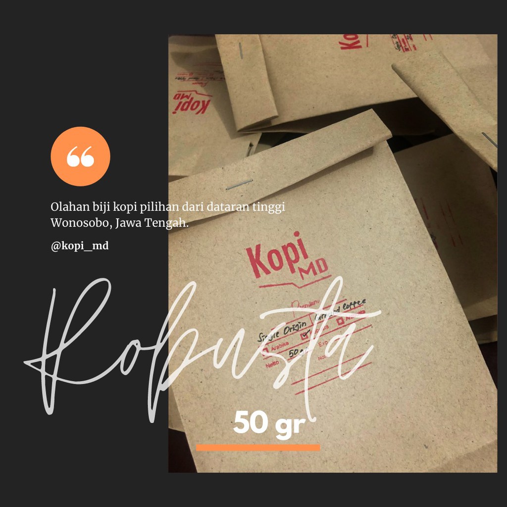 

Kopi Premium – Kopi Robusta – Kopi MD 50gr