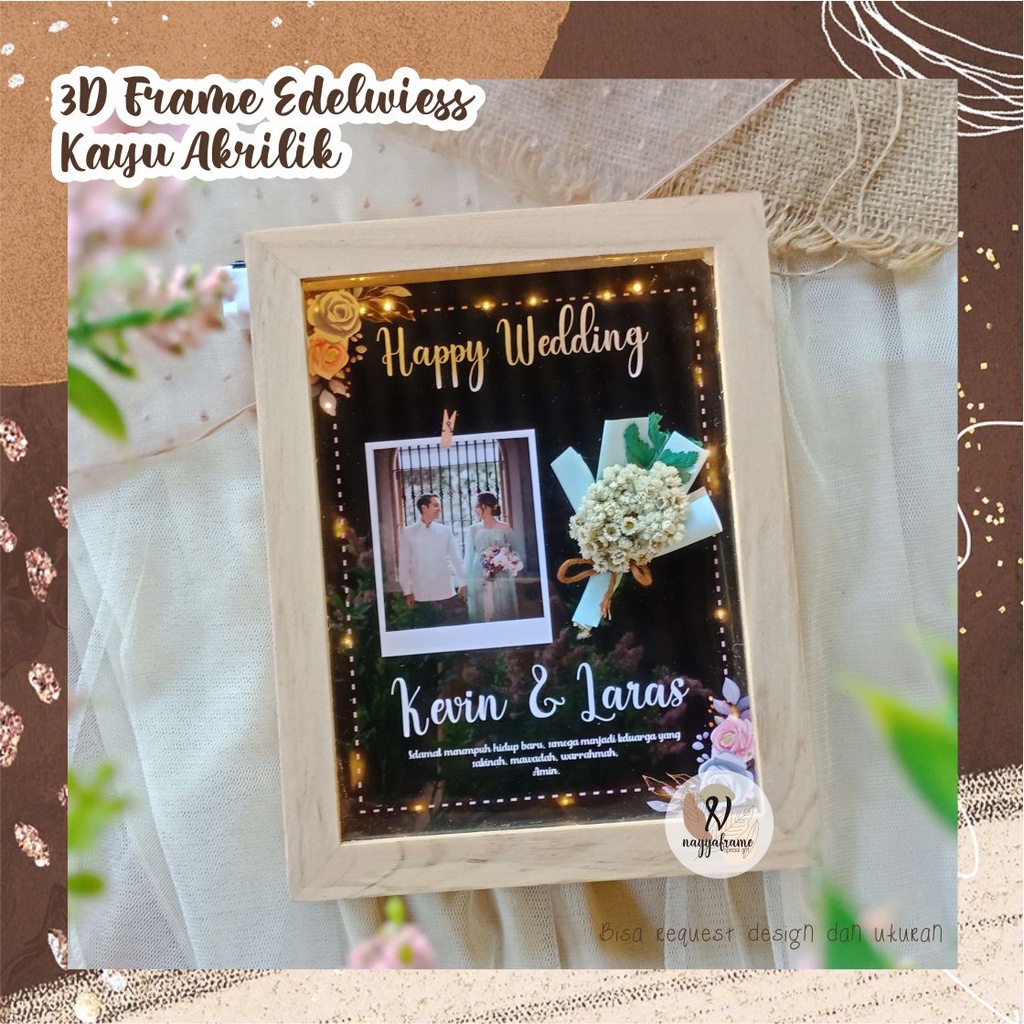 3D 15X20 cm Kayu Akrilik / KADO FRAME 3D/ edelwiess in frame / pigura 3d kayu/KADO wedding wisuda bd