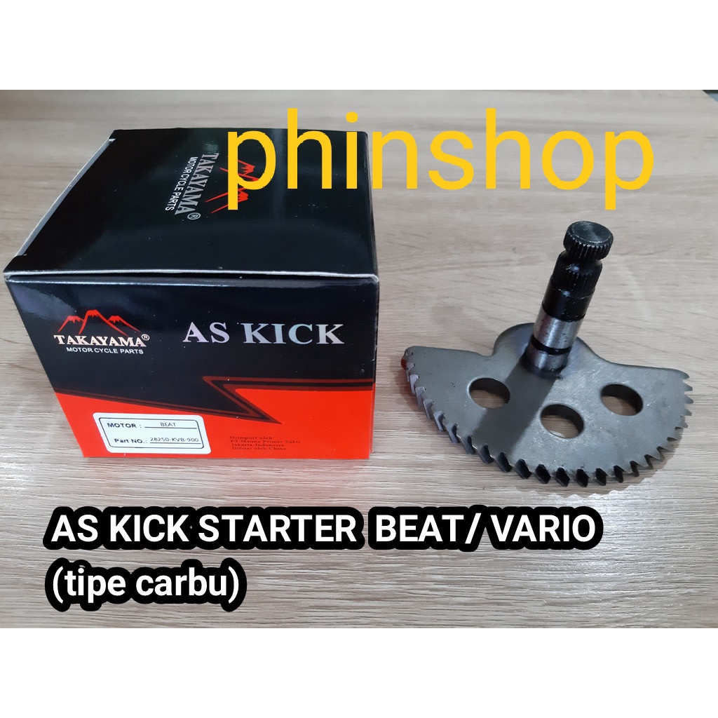 AS KICK STATER HONDA BEAT/ VARIO KARBU KAMPAK AS SELAH/ENGKOLAN TAKAYAMA TOP QUALITY ORI MERK TAKAYA