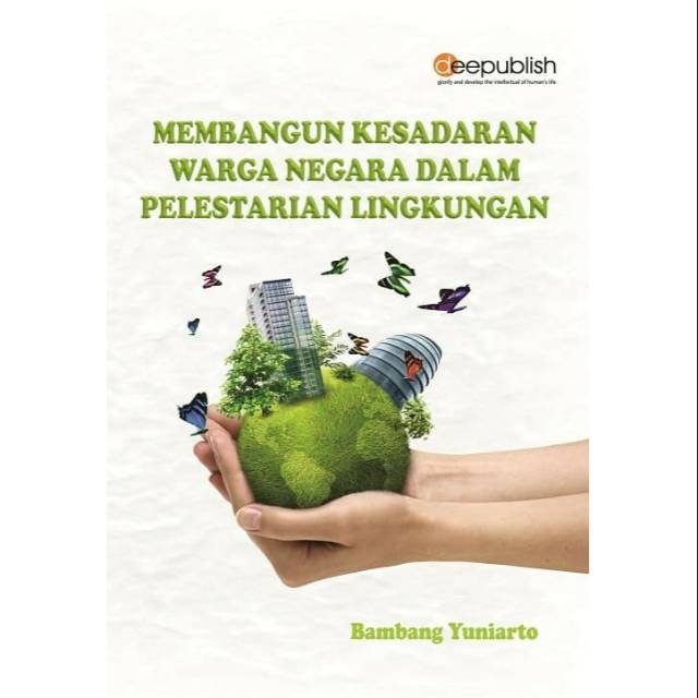 

NEW - BUKU Membangun Kesadaran Warga Negara Dalam Pelestarian Lingkaran.