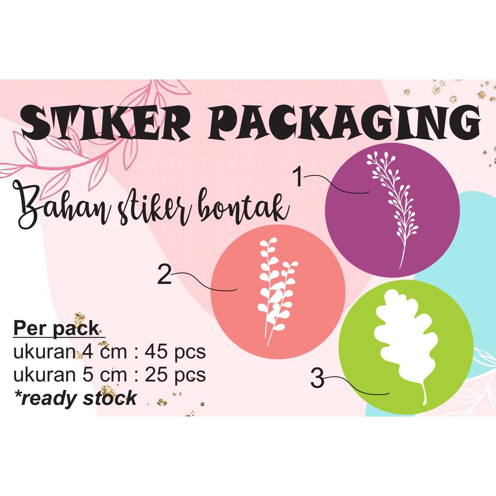 

Stiker packaging leaves series ukuran 4 cm dan 5 cm