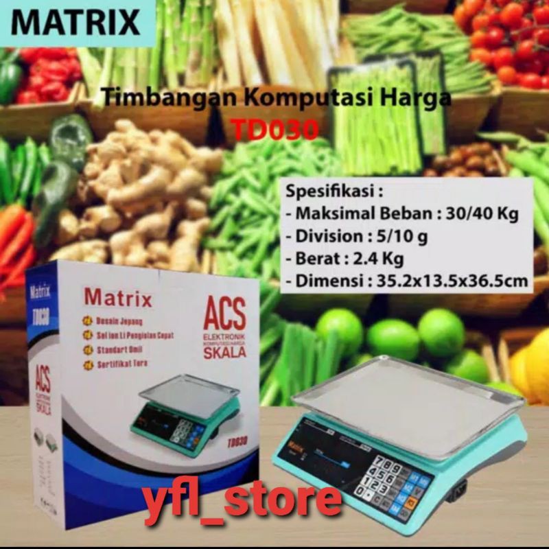 TIMBANGAN KOMPUTASI HARGA MERK MATRIX TYPE TD030