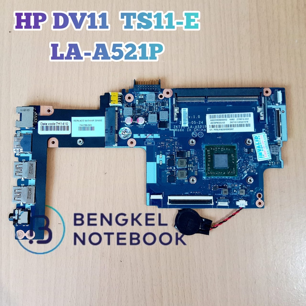 Motherboard HP Pavilion DV11 HP Touchsmart 11 TS11-E HP 215 G1 Pavilion 11-E ZKT11 LA-A521P