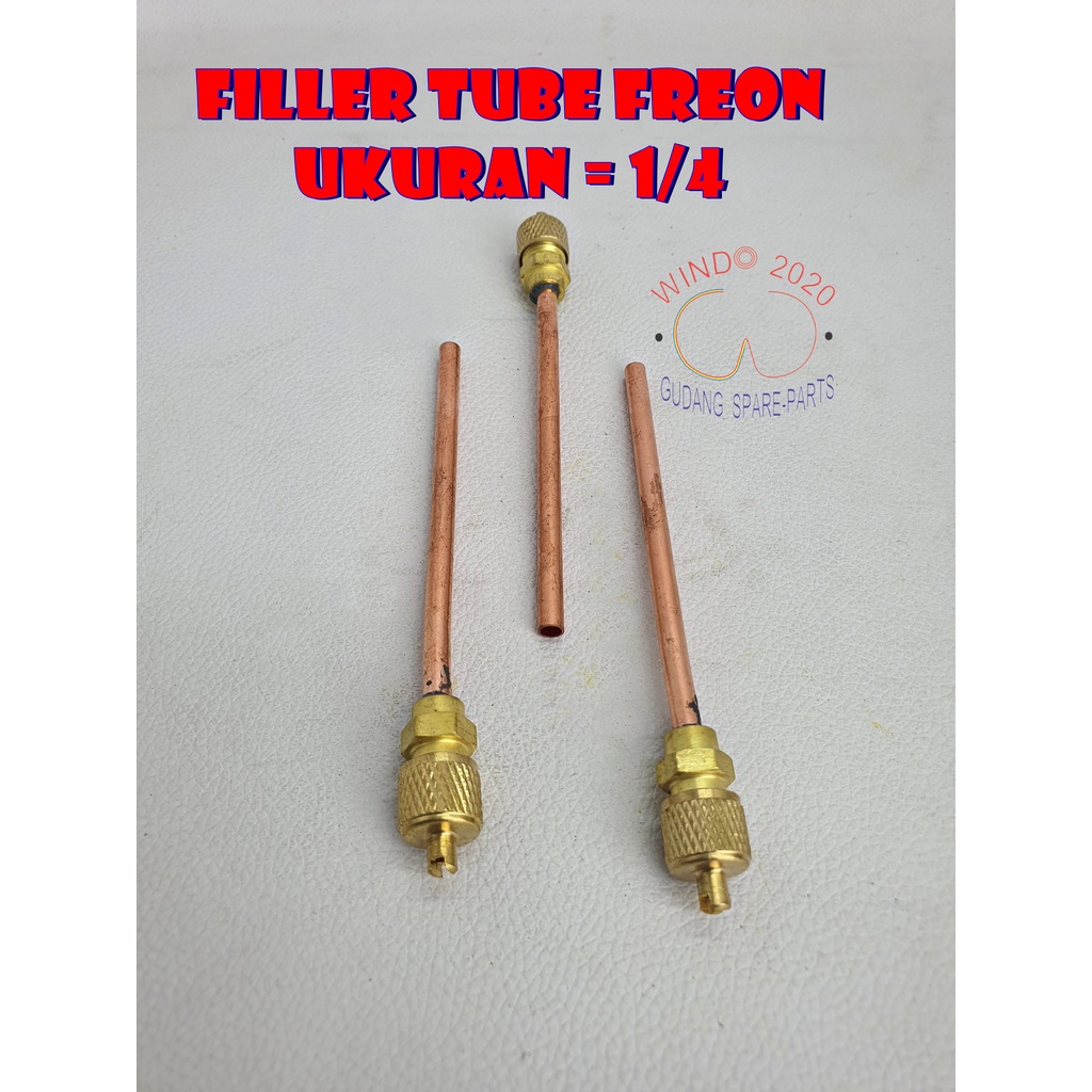 PENTIL PENGISIAN KLEA / KULKAS / FREEZER 1/4 &amp; 3/16 / FILLER TUBE