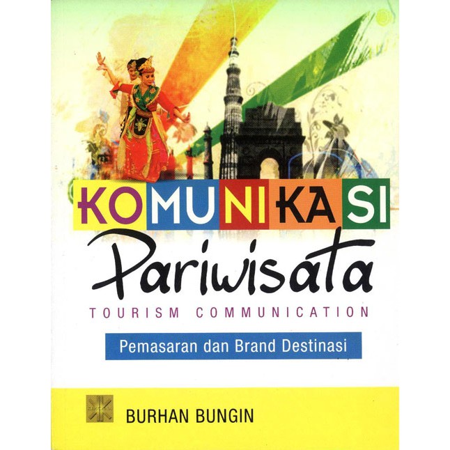 Komunikasi Pariwisata Burhan Bungin