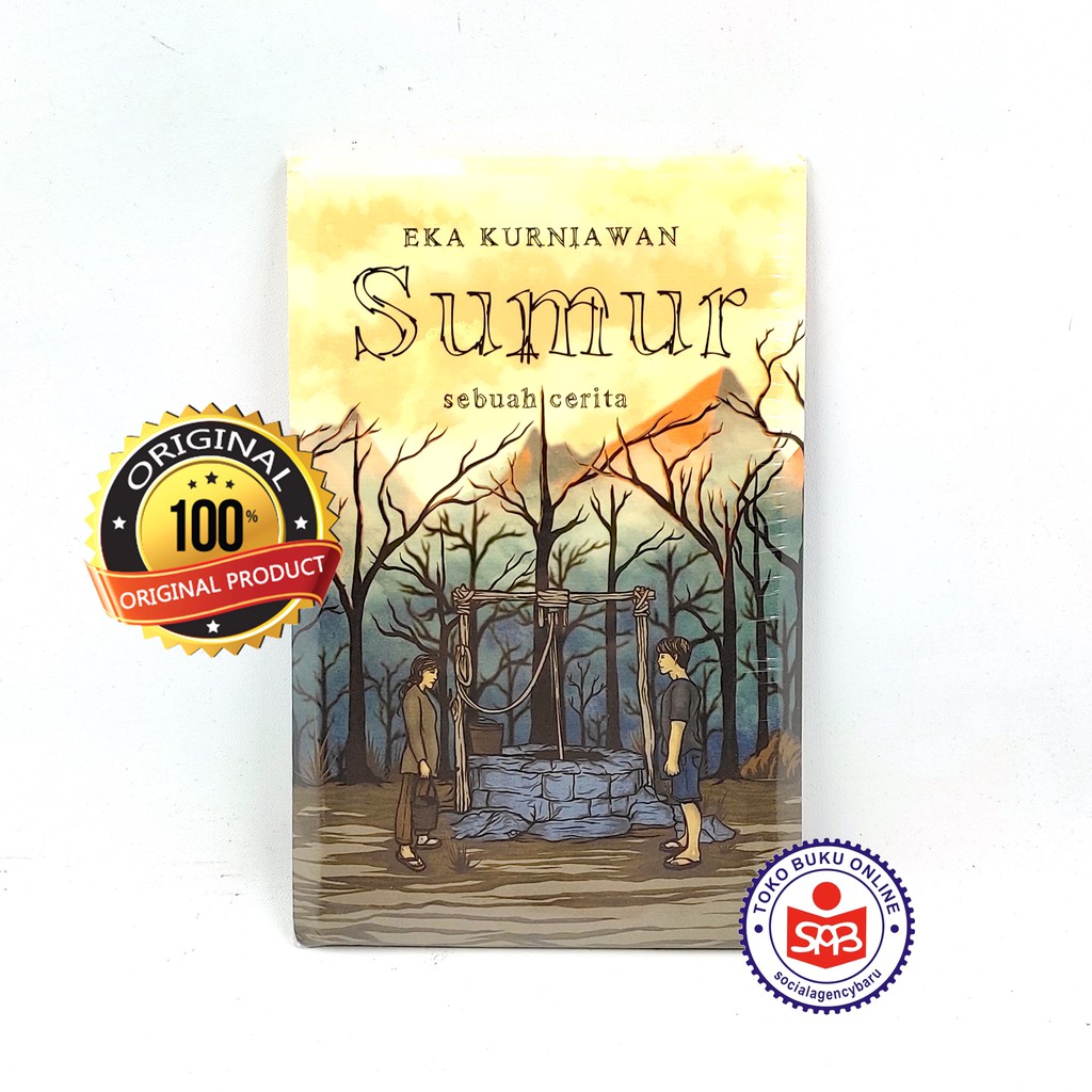 Sumur - Eka Kurniawan