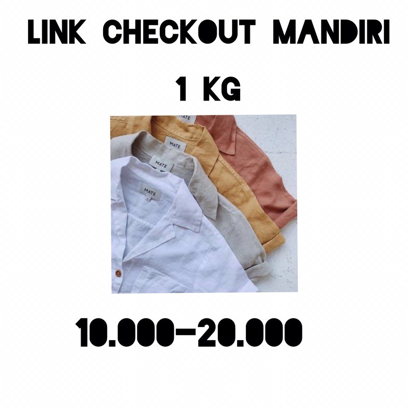 link co mandiri 1kg 10.000-29.000