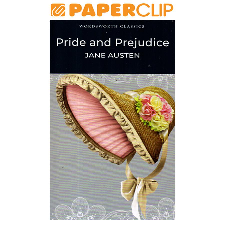 WORDSWORTH CLASSICS : PRIDE & PREJUDICE