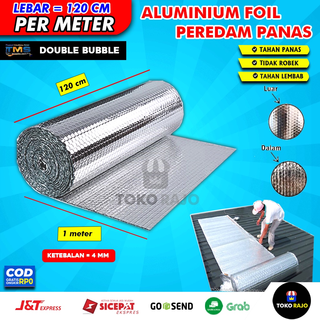 ( PER METER ) Peredam Panas Aluminium Foil Alumunium Foil Bubble Peredam Panas Atap Lebar 120 cm