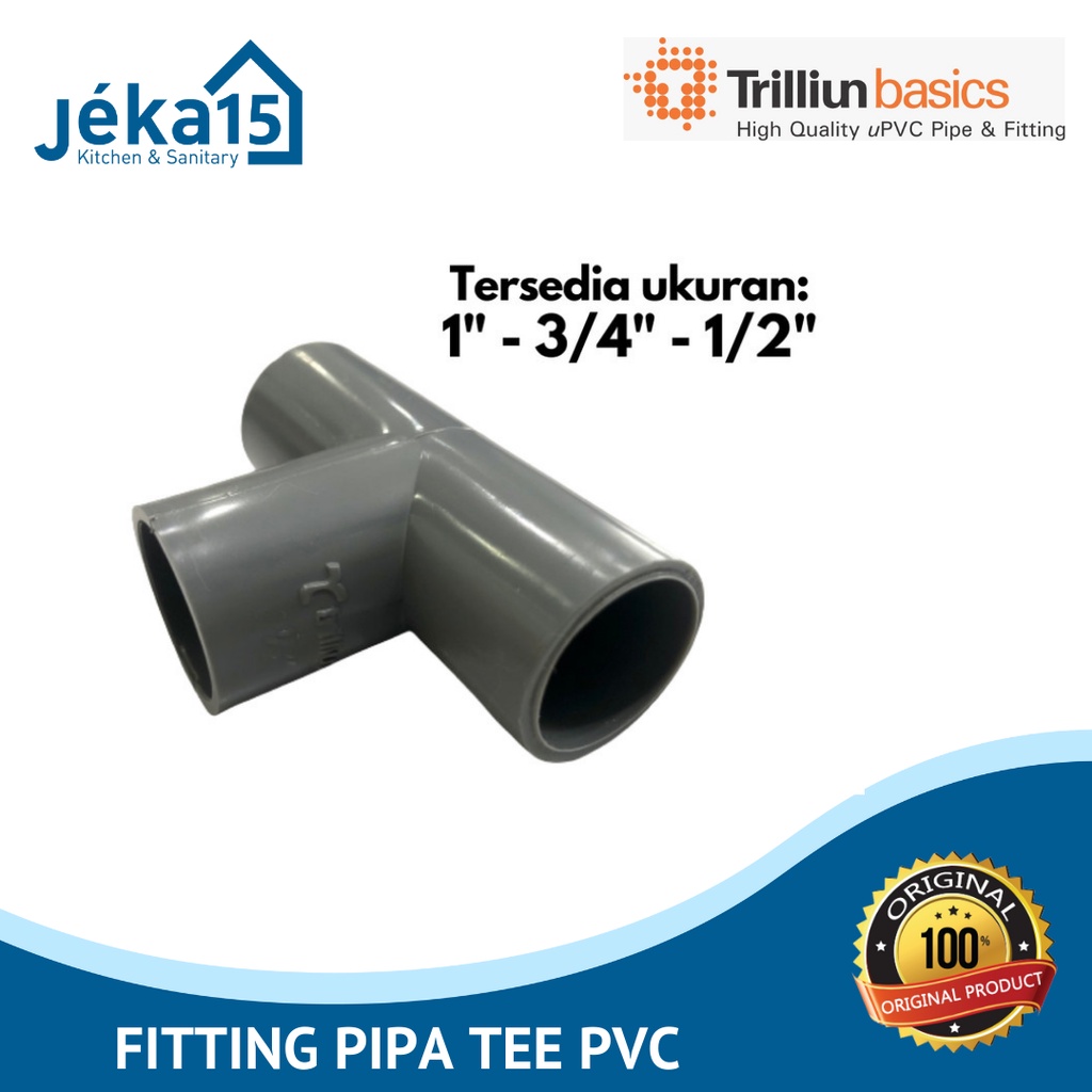 Sambungan Pipa Trilliun | TEE 1 inch | TEE 1/2 inch | TEE 3/4 inch