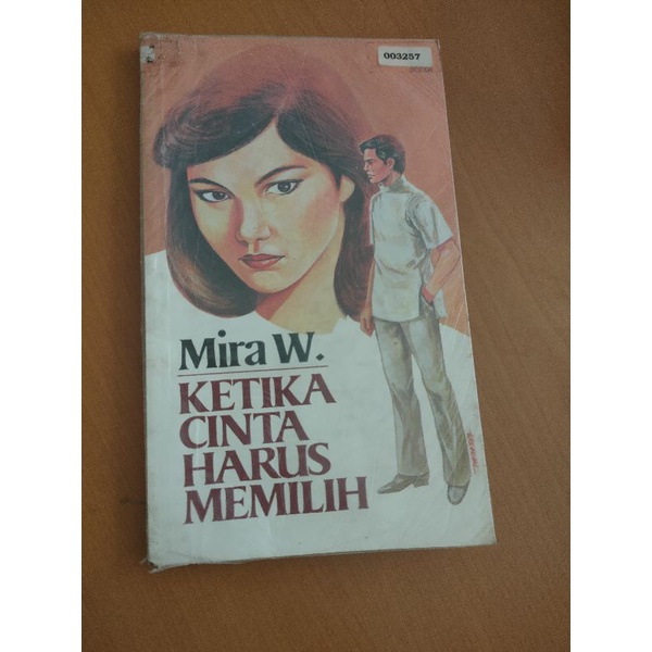 novel mira w . ketika cinta harus memilih
