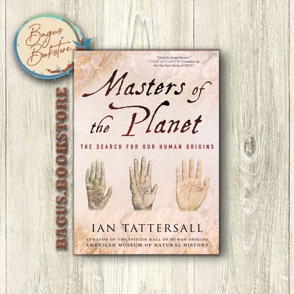 Masters of the Planet - Ian Tattersall (English) - bagus.bookstore