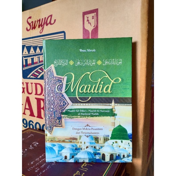KITAB TERJEMAH KITAB AL MAULID DIBA' - TERJEMAH BARZANJI - TERJEMAH BURDAH LENGKAP DENGAN MAKNA