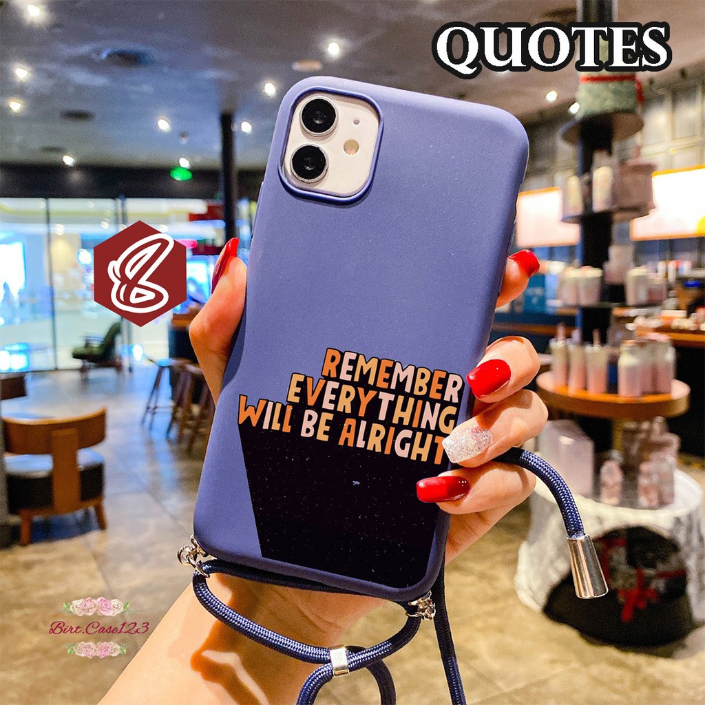 Softcase Slingcase Tali Lanyard Candy QUOTES Samsung A6 J8 A6+ A8 A8+ M10 A10 A70 A70s BC4628