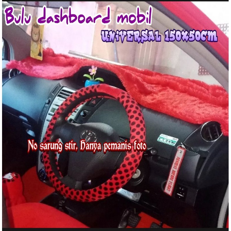 UNIVERSAL BULU DASHBOARD MOBIL (Bulu rasfur)