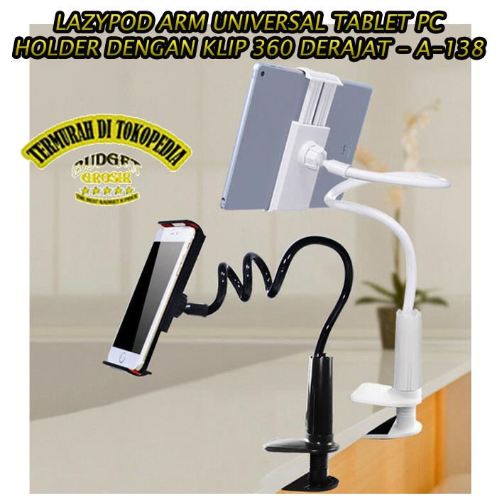 Lazypod Universal Tablet PC Holder dengan Klip 360 Derajat