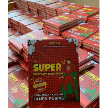 CLOSING CEPAT DENGA BUKU SUPER WHATSAPP MARKETING