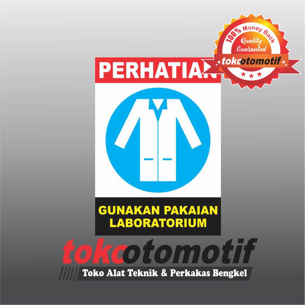 

Sticker Safety Sign K3 Gunakan Pakaian Laboratorium