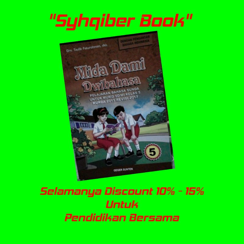 

Buku Midadami Basa Sunda SD Kelas 5 Penerbit Geger Sunten