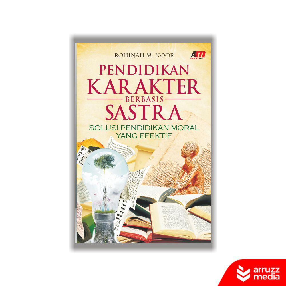 

Buku Pendidikan Karakter Berbasis Sastra