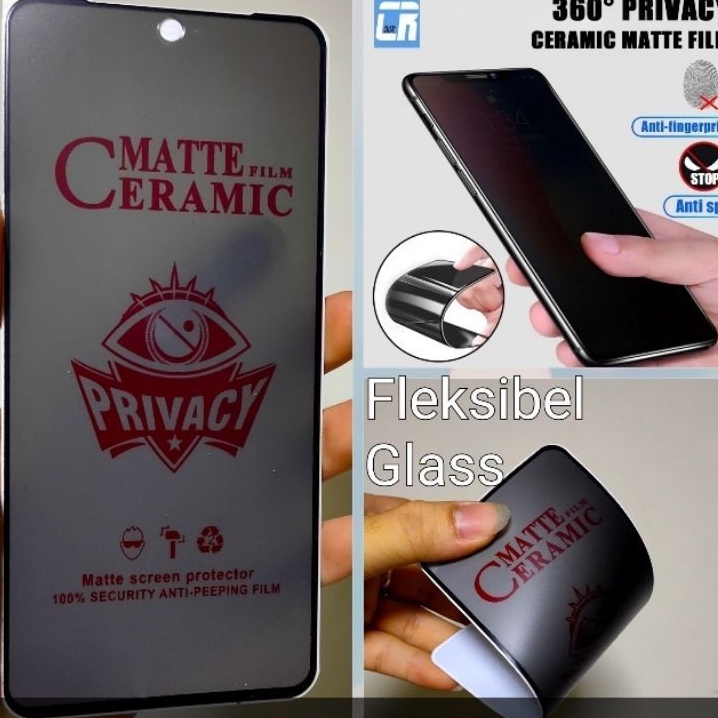 Tempered Anti Gores Privacy Ceramic Matte Anti Spy TG INFINIX HOT 8/8 LITE/9/9 PLAY/10/10S/10 PLAY/11/11S/11 PLAY/12/12i/12 PLAY/12 PRO/20i/20S/30/30 PLAY NFC/NOTE 7/7 LITE/8/10/10 PRO/11/12/12i/30/30 PRO/S4/S5/S5 LITE/SMART 4/5/6/6 HD/7/ZERO 20/ZERO 5G