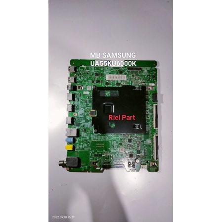 MB - MAINBOARD - MODULE MOBO MOTHERBOARD MESIN TV LED SMART SAMSUNG UA55KU6000K - UA55KU6000 - UA 55