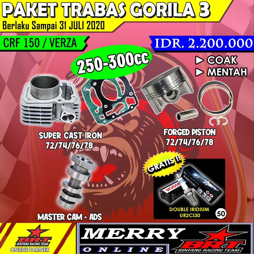 Paket Gorila 3 BRT Bore Up Trabas CRF Verza 250cc 300cc Piston 72 74 76 78mm Shopee Indonesia