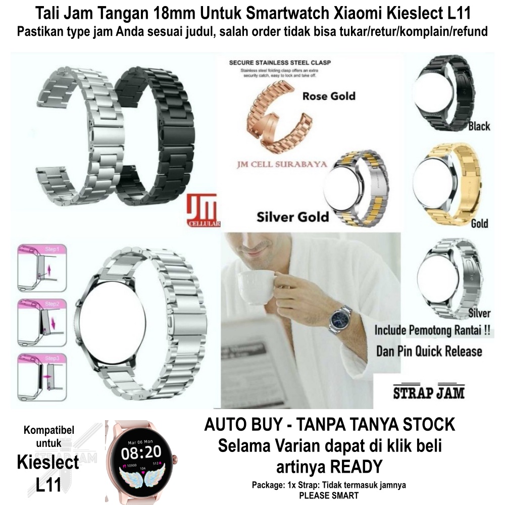 Tali Jam Tangan Xiaomi Kieslect L11 - Strap 18mm Metal Real Stainless Steel