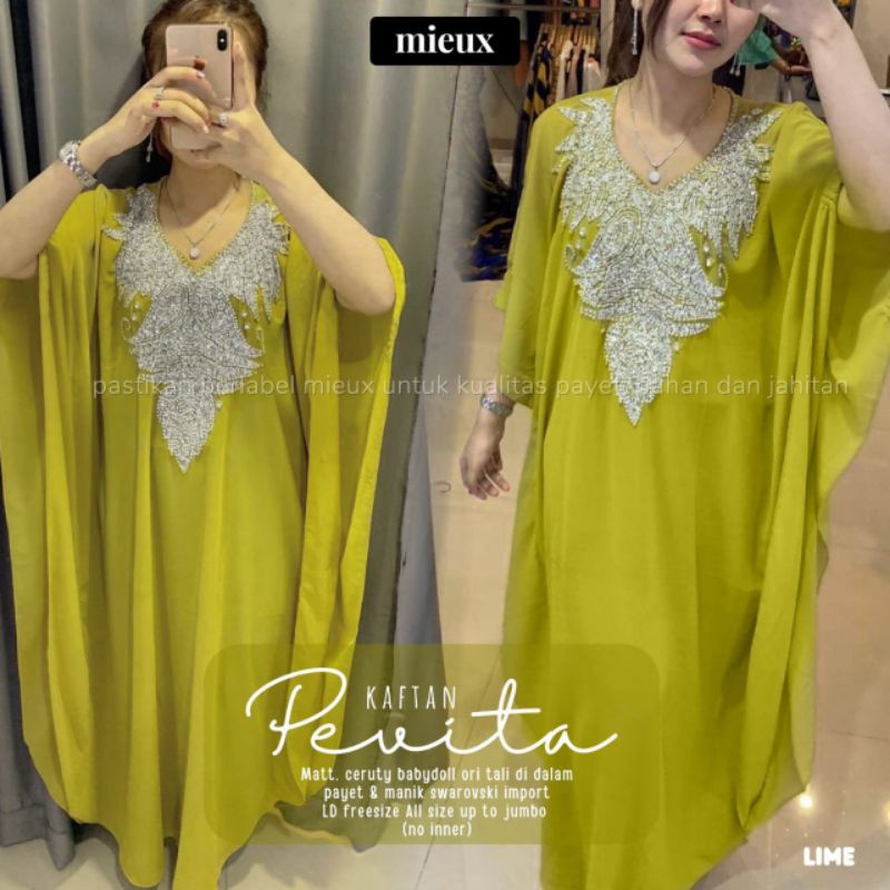 KAFTAN PEVITA kaftan no furing berbahan ceruty original mieux kaftan payet isyana kaftan