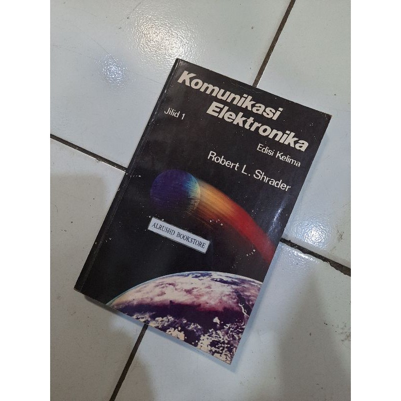 Buku Original - Komunikasi Elektronika - Robert L. Shrader