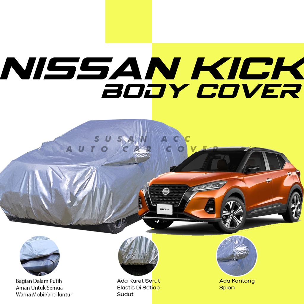 Body Cover Mobil Nissan Sarung Mobil Nissan kicks/nissan livina/livina/nisssan march/march/nissan magnite/magnite/nissan juke/juke/nissan terra/terra/nissan x trail/xtrail/xtrail t30/xtrail t31/nissan leaf/nissan z proto/nissan note/avanza/xenia/calya/hrv