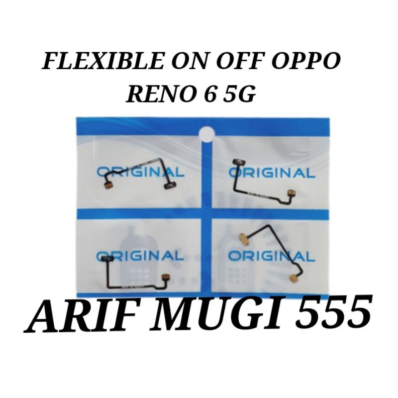 FLEXIBLE FLEXIBEL TOMBOL ON OFF OPPO RENO 6 5G